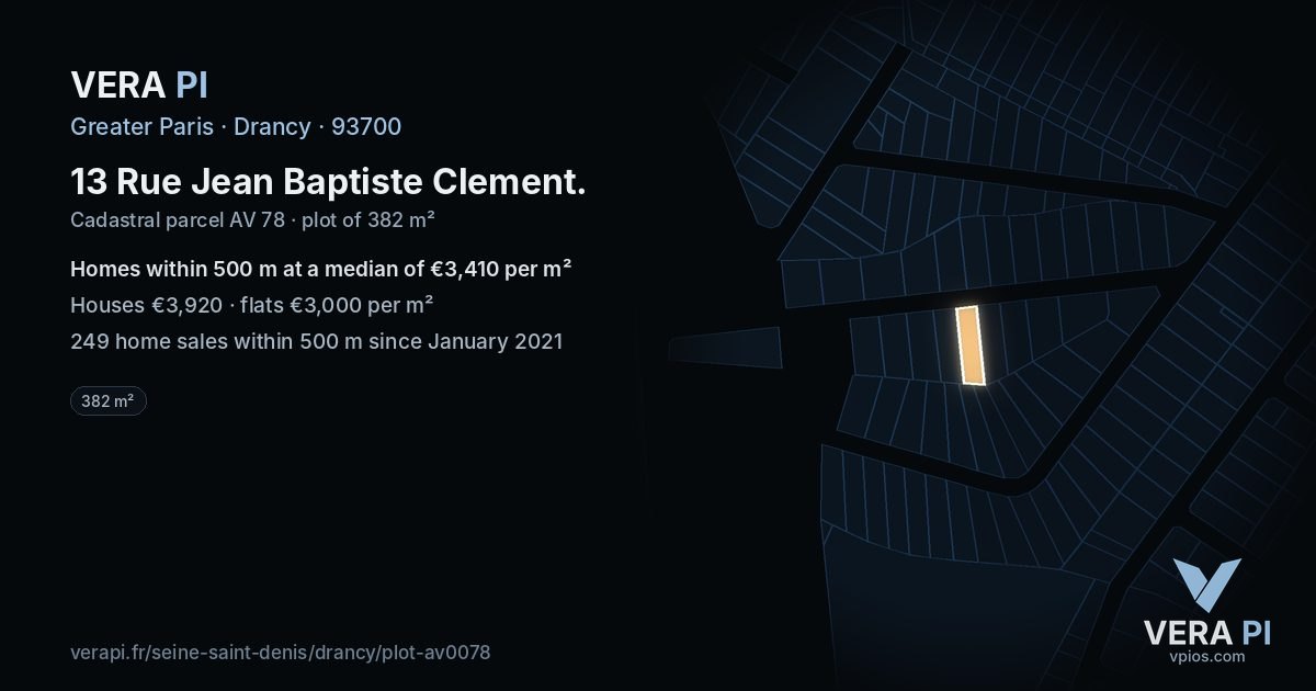 13 Rue Jean Baptiste Clement, Drancy at night – the plot lit, the parcels around coloured by the prices near them