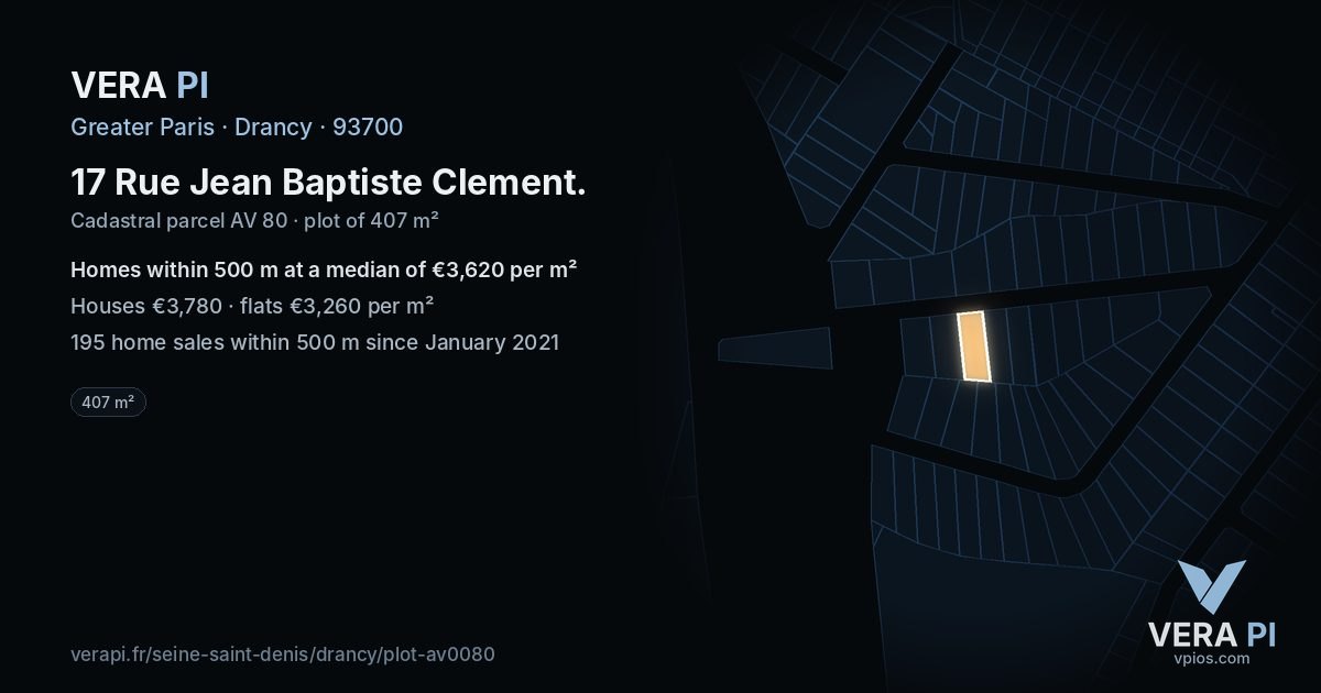 17 Rue Jean Baptiste Clement, Drancy at night – the plot lit, the parcels around coloured by the prices near them