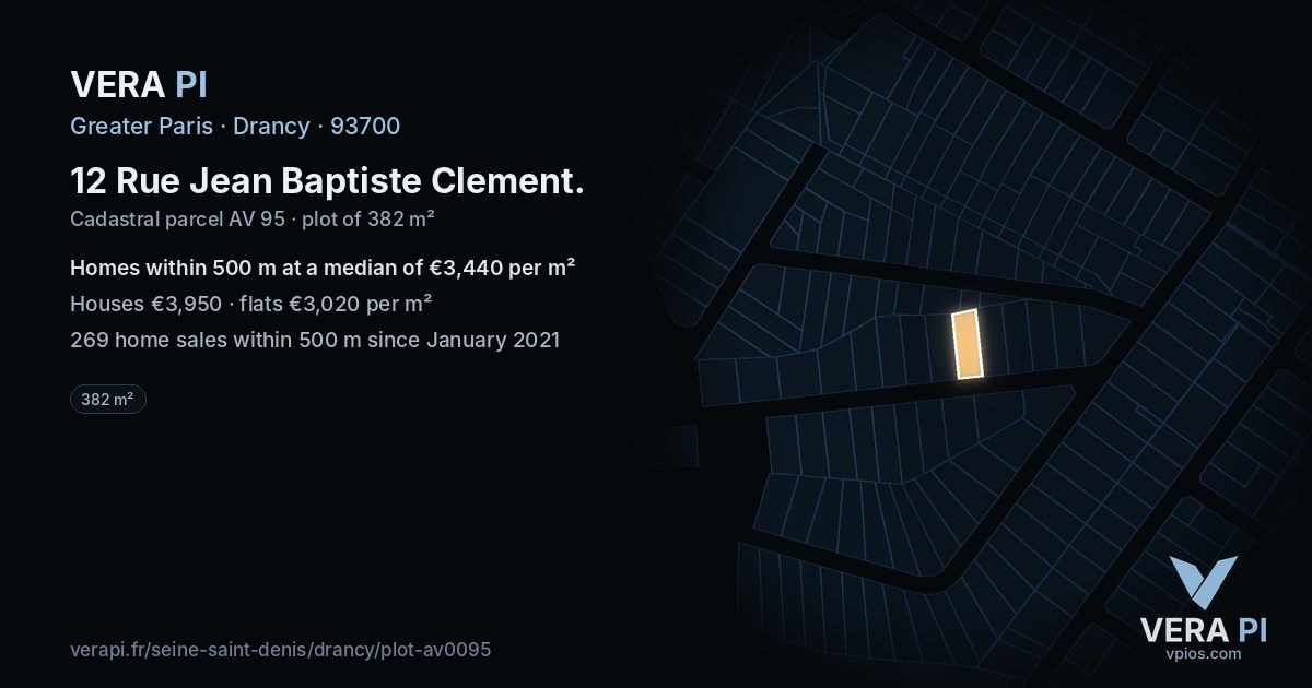 12 Rue Jean Baptiste Clement, Drancy at night – the plot lit, the parcels around coloured by the prices near them