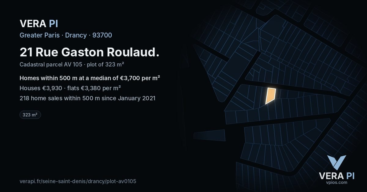 21 Rue Gaston Roulaud, Drancy at night – the plot lit, the parcels around coloured by the prices near them