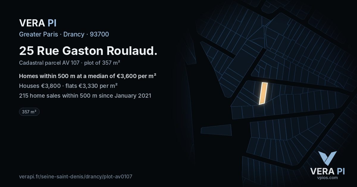 25 Rue Gaston Roulaud, Drancy at night – the plot lit, the parcels around coloured by the prices near them