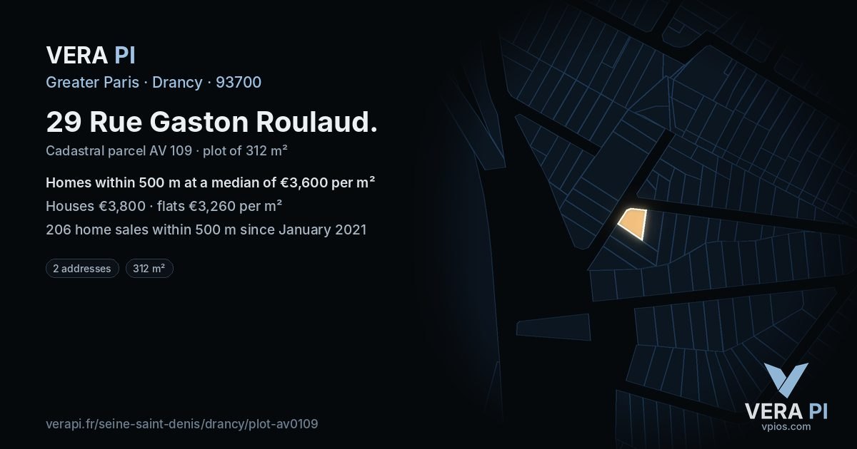 29 Rue Gaston Roulaud, Drancy at night – the plot lit, the parcels around coloured by the prices near them
