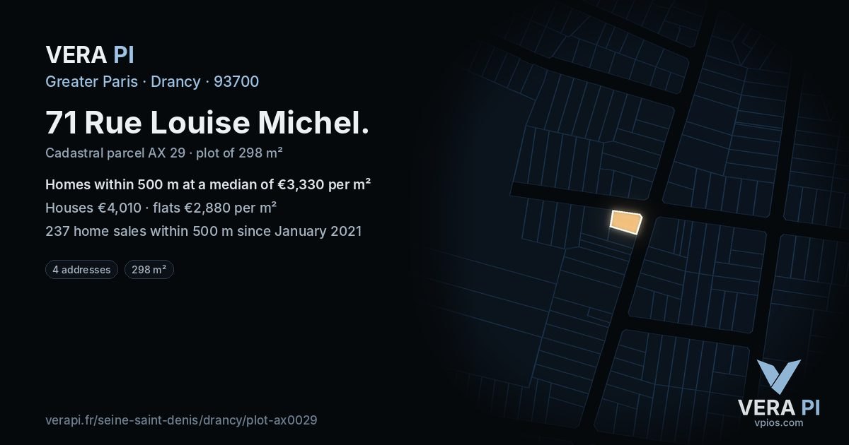 71 Rue Louise Michel, Drancy at night – the plot lit, the parcels around coloured by the prices near them