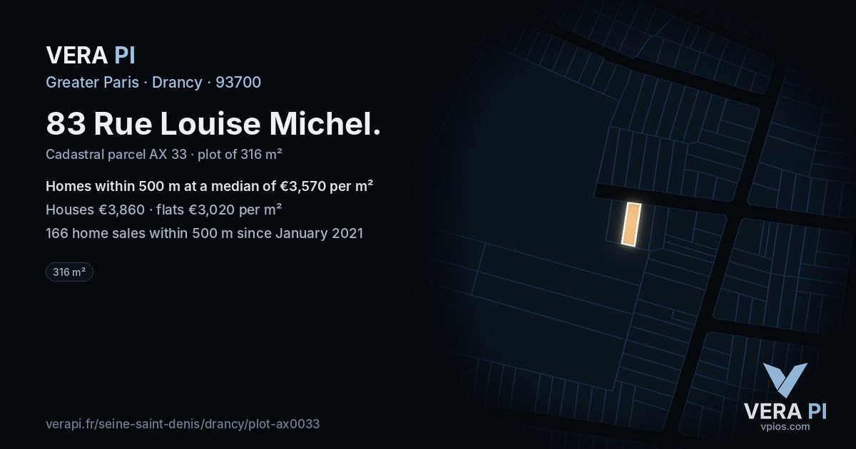 83 Rue Louise Michel, Drancy at night – the plot lit, the parcels around coloured by the prices near them