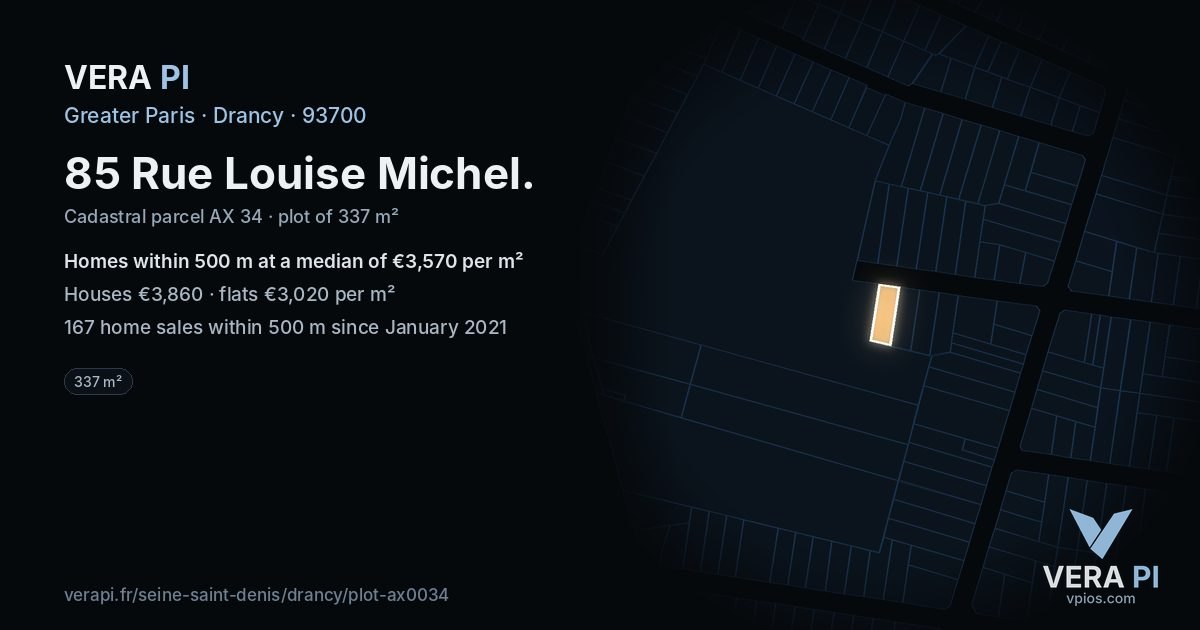 85 Rue Louise Michel, Drancy at night – the plot lit, the parcels around coloured by the prices near them