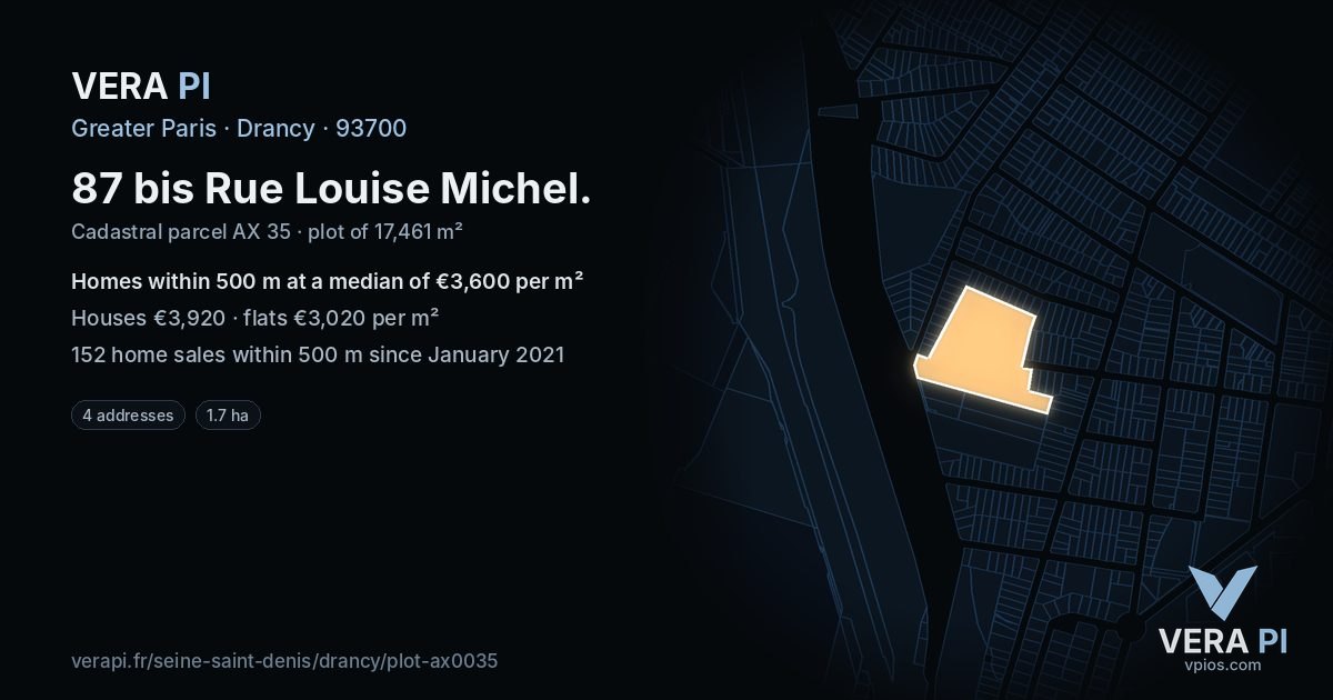 87 bis Rue Louise Michel, Drancy at night – the plot lit, the parcels around coloured by the prices near them