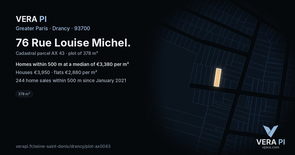 76 Rue Louise Michel, Drancy at night – the plot lit, the parcels around coloured by the prices near them