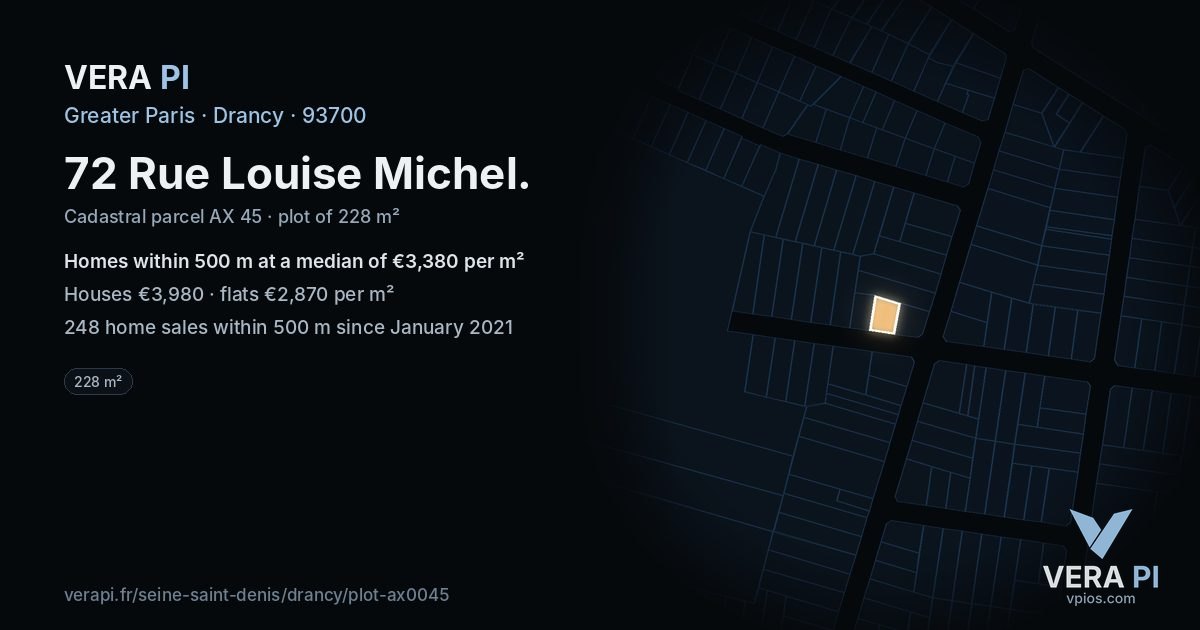 72 Rue Louise Michel, Drancy at night – the plot lit, the parcels around coloured by the prices near them