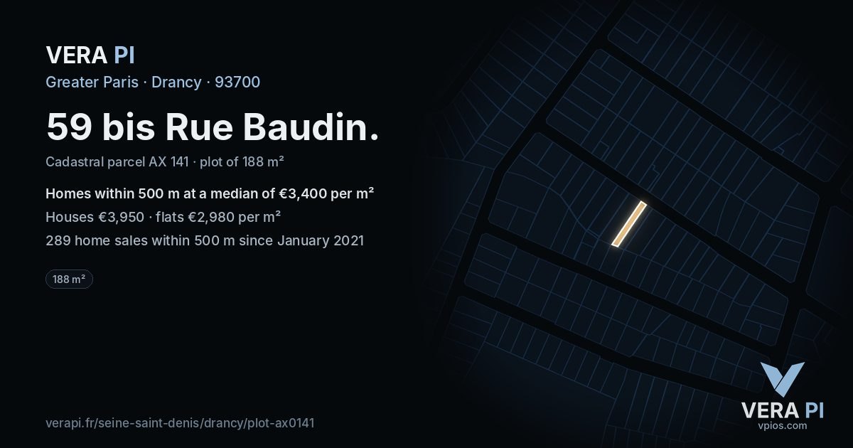 59 bis Rue Baudin, Drancy at night – the plot lit, the parcels around coloured by the prices near them