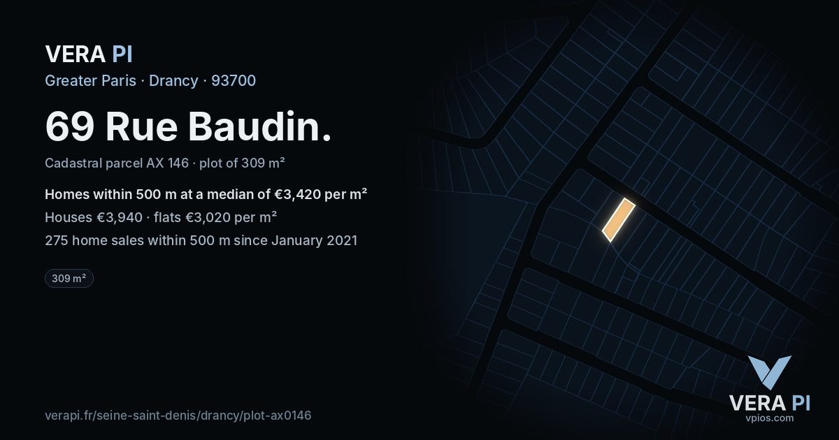 69 Rue Baudin, Drancy at night – the plot lit, the parcels around coloured by the prices near them