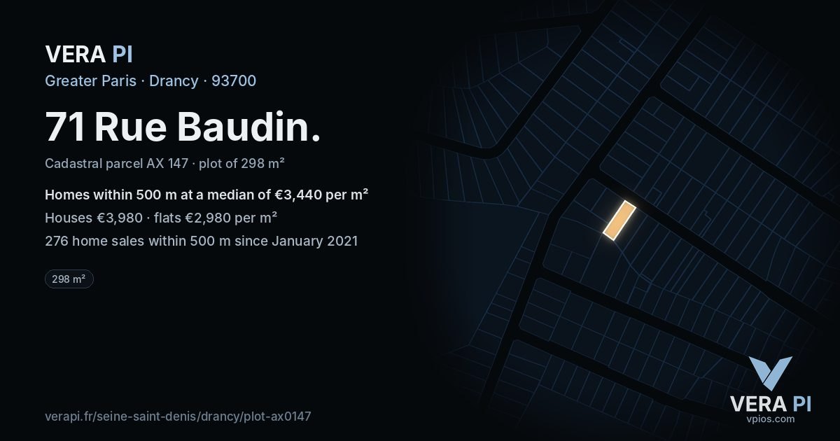 71 Rue Baudin, Drancy at night – the plot lit, the parcels around coloured by the prices near them