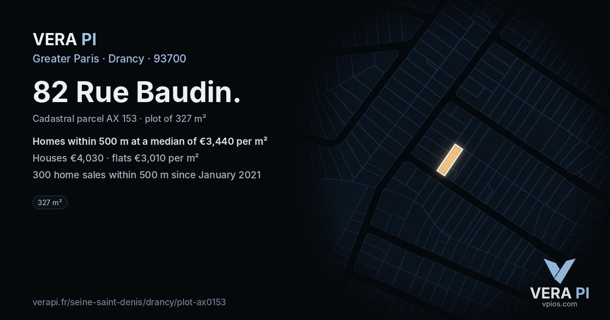 82 Rue Baudin, Drancy at night – the plot lit, the parcels around coloured by the prices near them