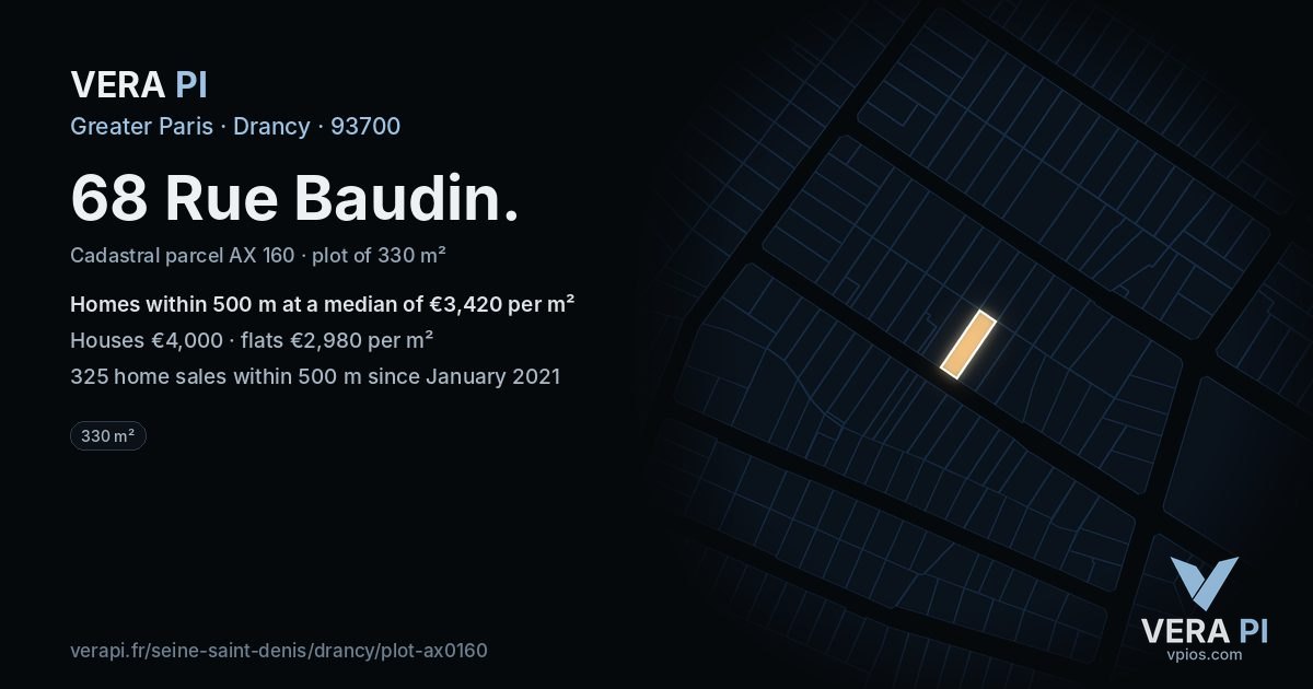 68 Rue Baudin, Drancy at night – the plot lit, the parcels around coloured by the prices near them