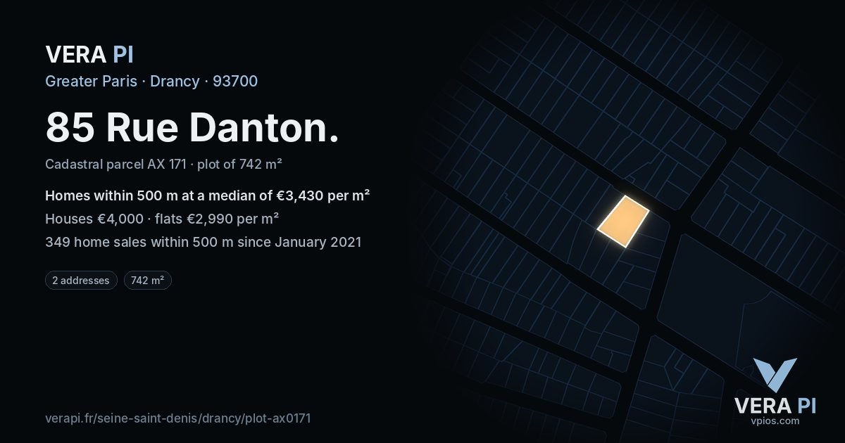 85 Rue Danton, Drancy at night – the plot lit, the parcels around coloured by the prices near them