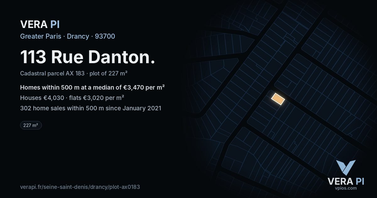 113 Rue Danton, Drancy at night – the plot lit, the parcels around coloured by the prices near them
