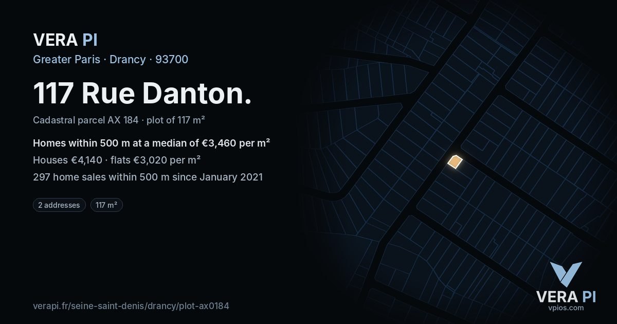 117 Rue Danton, Drancy at night – the plot lit, the parcels around coloured by the prices near them