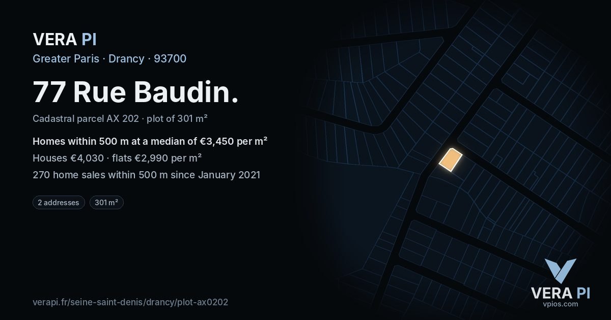 77 Rue Baudin, Drancy at night – the plot lit, the parcels around coloured by the prices near them
