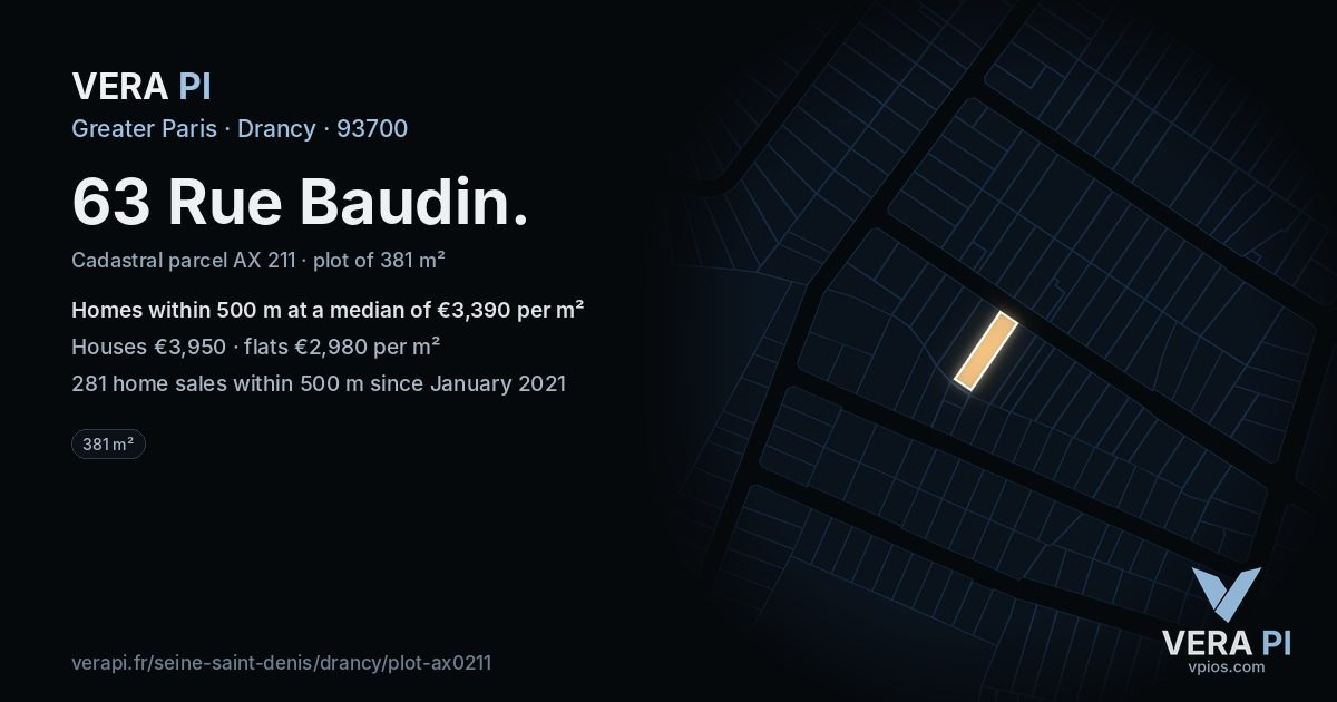 63 Rue Baudin, Drancy at night – the plot lit, the parcels around coloured by the prices near them