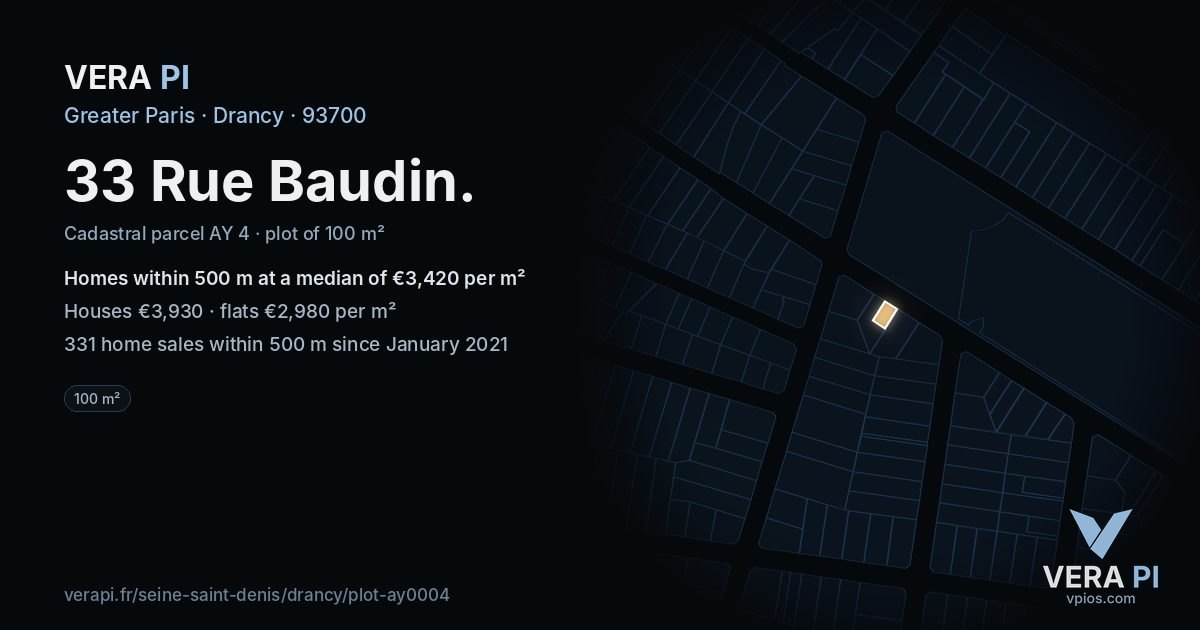 33 Rue Baudin, Drancy at night – the plot lit, the parcels around coloured by the prices near them