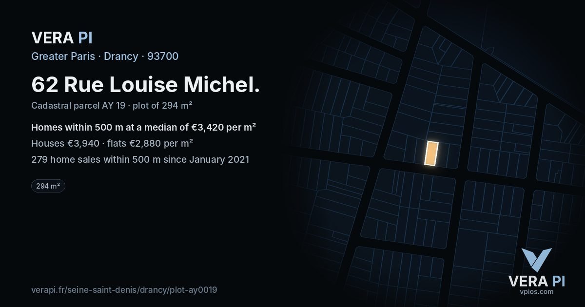 62 Rue Louise Michel, Drancy at night – the plot lit, the parcels around coloured by the prices near them