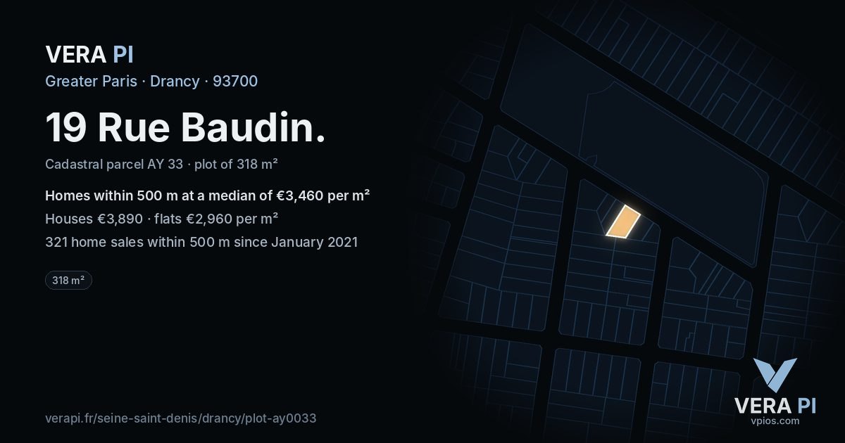 19 Rue Baudin, Drancy at night – the plot lit, the parcels around coloured by the prices near them