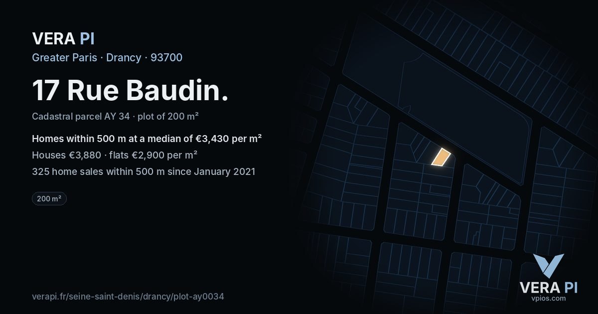 17 Rue Baudin, Drancy at night – the plot lit, the parcels around coloured by the prices near them