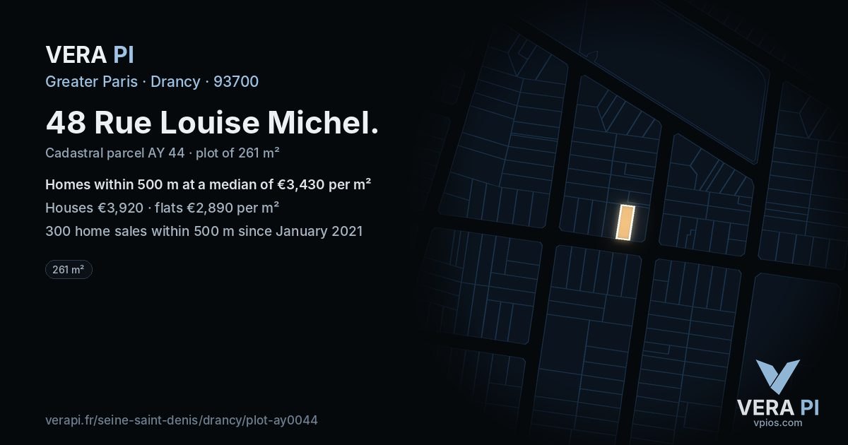 48 Rue Louise Michel, Drancy at night – the plot lit, the parcels around coloured by the prices near them