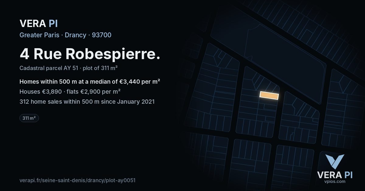 4 Rue Robespierre, Drancy at night – the plot lit, the parcels around coloured by the prices near them