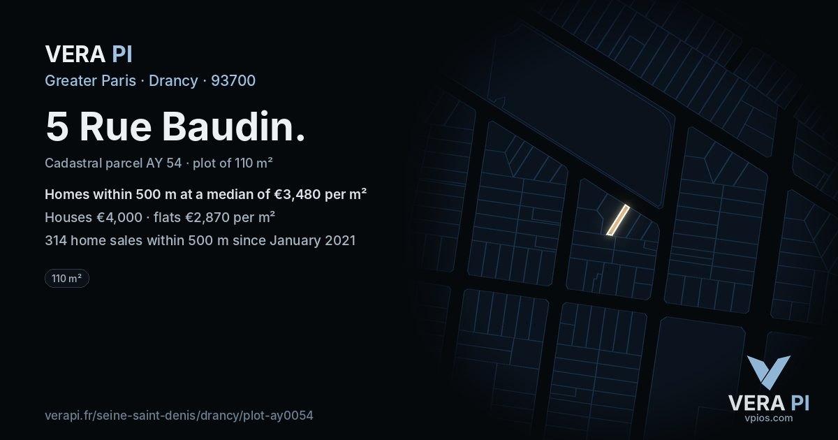 5 Rue Baudin, Drancy at night – the plot lit, the parcels around coloured by the prices near them
