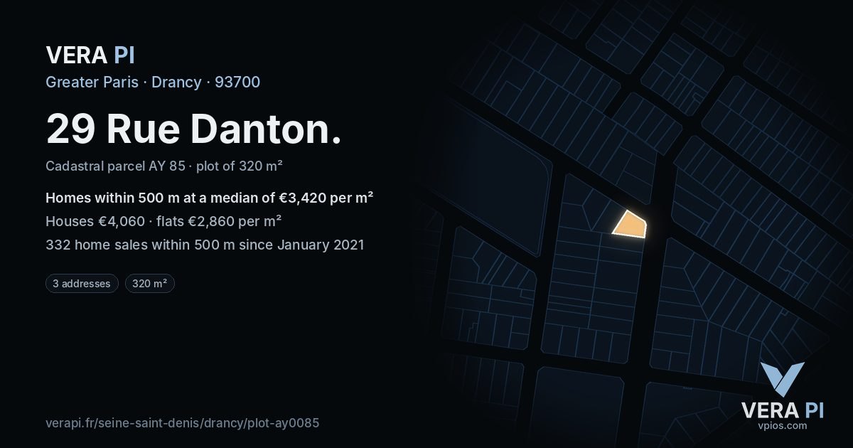 29 Rue Danton, Drancy at night – the plot lit, the parcels around coloured by the prices near them