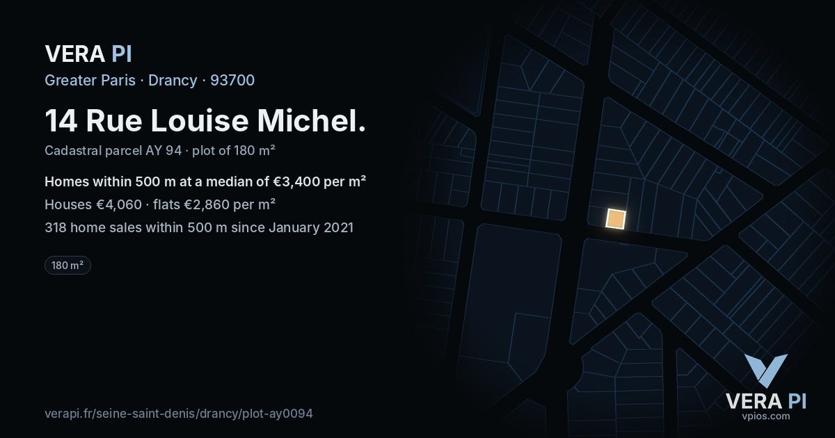 14 Rue Louise Michel, Drancy at night – the plot lit, the parcels around coloured by the prices near them