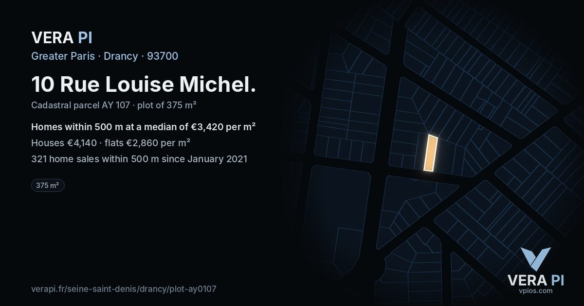 10 Rue Louise Michel, Drancy at night – the plot lit, the parcels around coloured by the prices near them