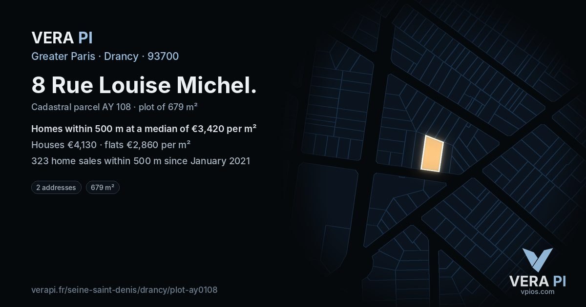 8 Rue Louise Michel, Drancy at night – the plot lit, the parcels around coloured by the prices near them