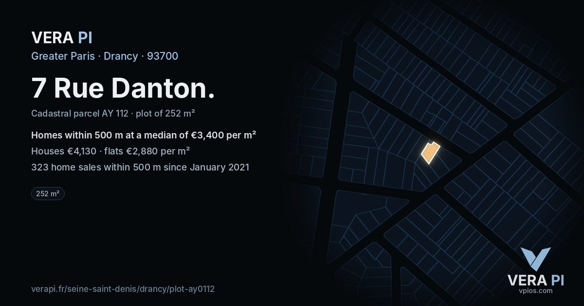 7 Rue Danton, Drancy at night – the plot lit, the parcels around coloured by the prices near them