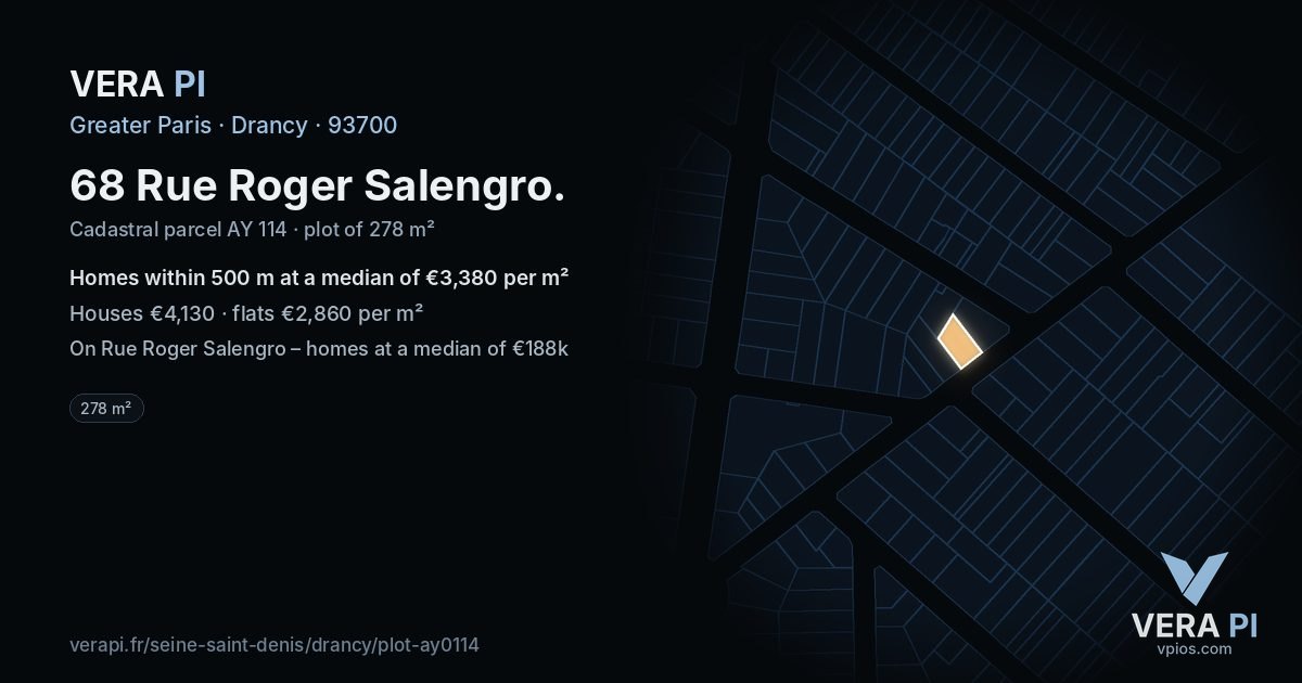 68 Rue Roger Salengro, Drancy at night – the plot lit, the parcels around coloured by the prices near them