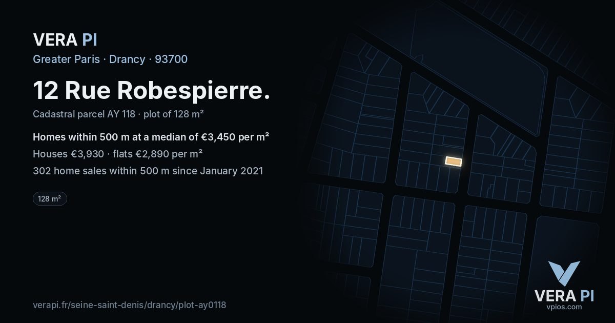12 Rue Robespierre, Drancy at night – the plot lit, the parcels around coloured by the prices near them