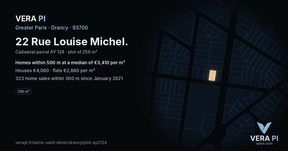 22 Rue Louise Michel, Drancy at night – the plot lit, the parcels around coloured by the prices near them