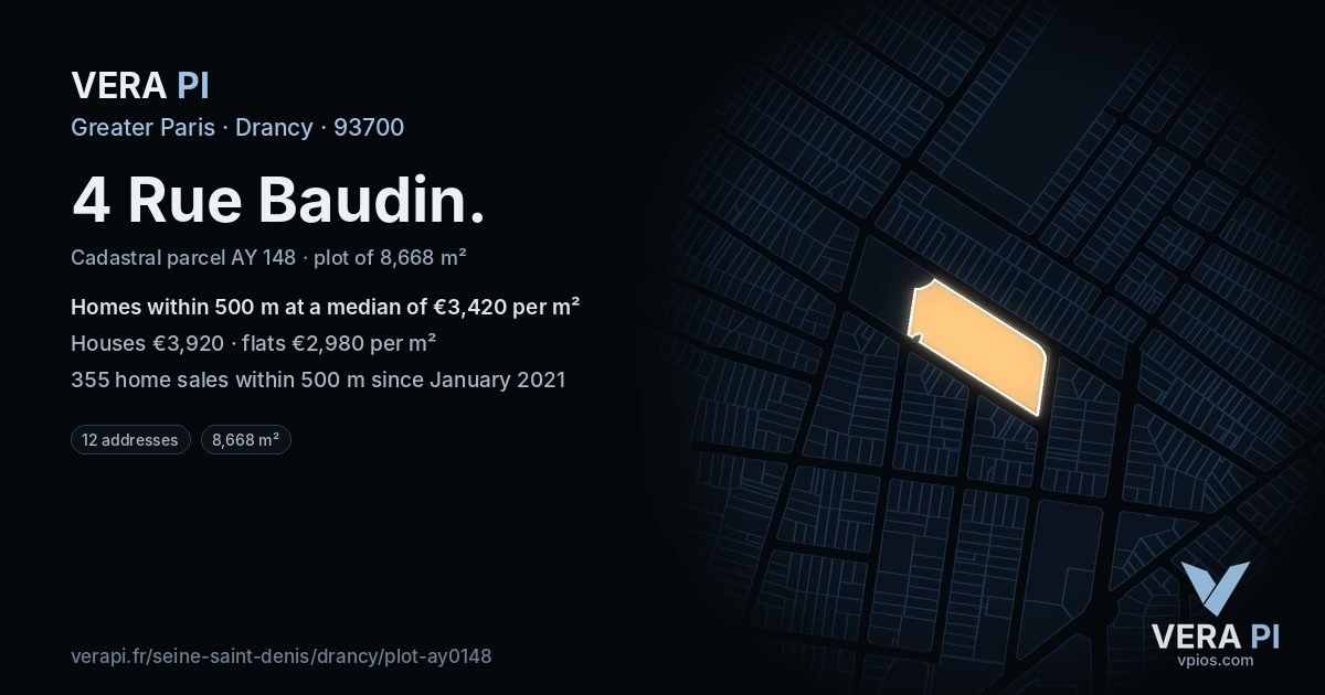 4 Rue Baudin, Drancy at night – the plot lit, the parcels around coloured by the prices near them