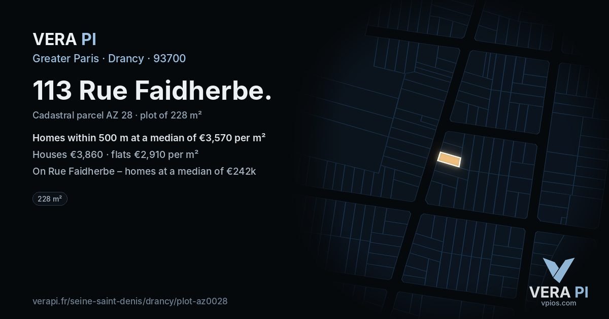113 Rue Faidherbe, Drancy at night – the plot lit, the parcels around coloured by the prices near them