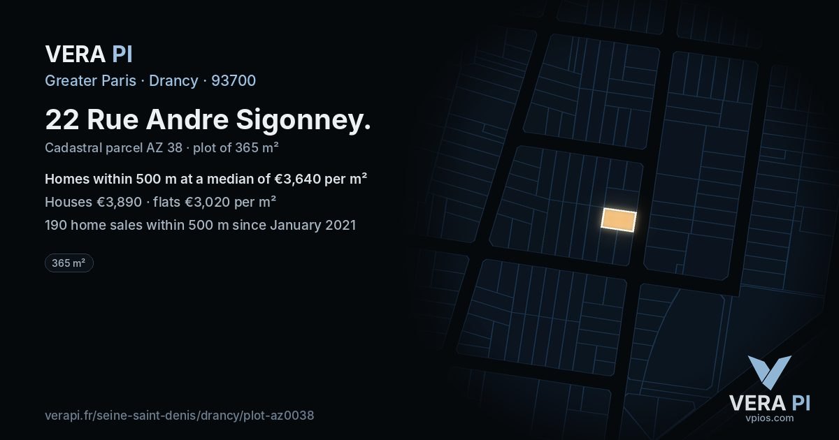 22 Rue Andre Sigonney, Drancy at night – the plot lit, the parcels around coloured by the prices near them