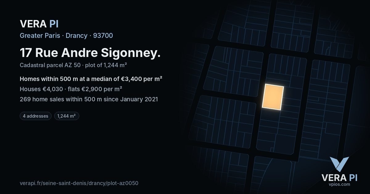 17 Rue Andre Sigonney, Drancy at night – the plot lit, the parcels around coloured by the prices near them