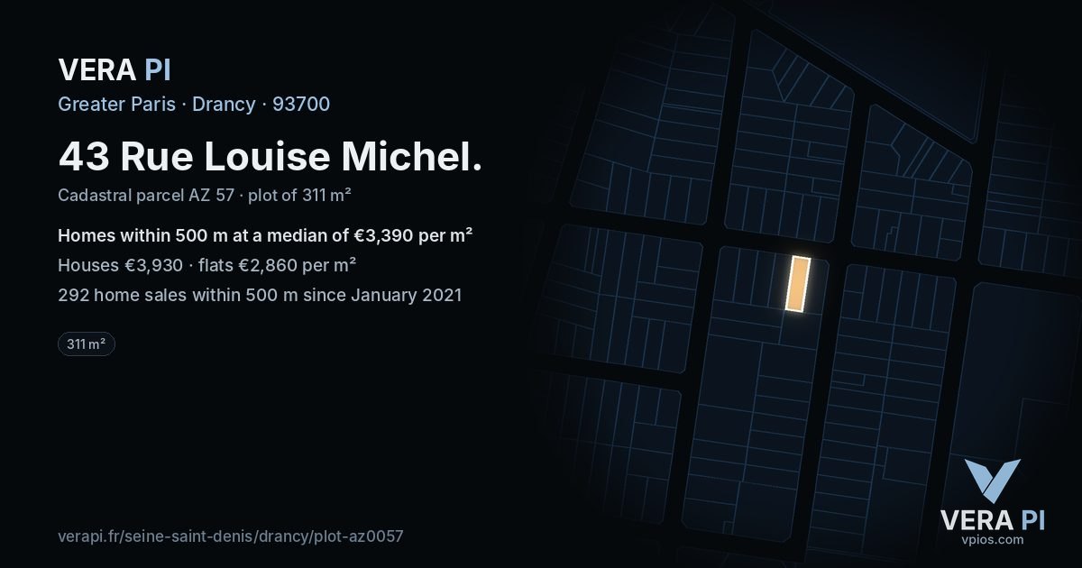 43 Rue Louise Michel, Drancy at night – the plot lit, the parcels around coloured by the prices near them