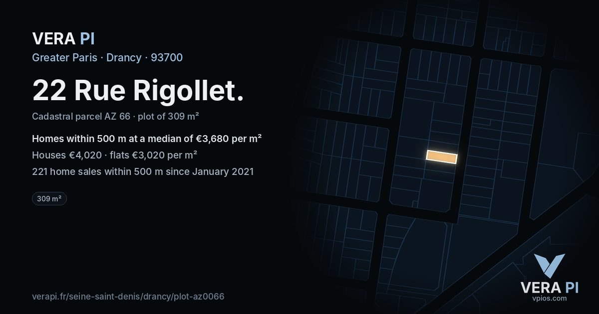 22 Rue Rigollet, Drancy at night – the plot lit, the parcels around coloured by the prices near them