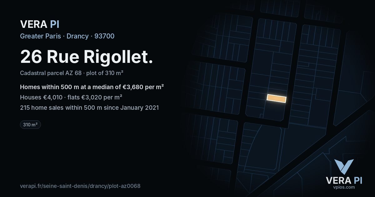 26 Rue Rigollet, Drancy at night – the plot lit, the parcels around coloured by the prices near them