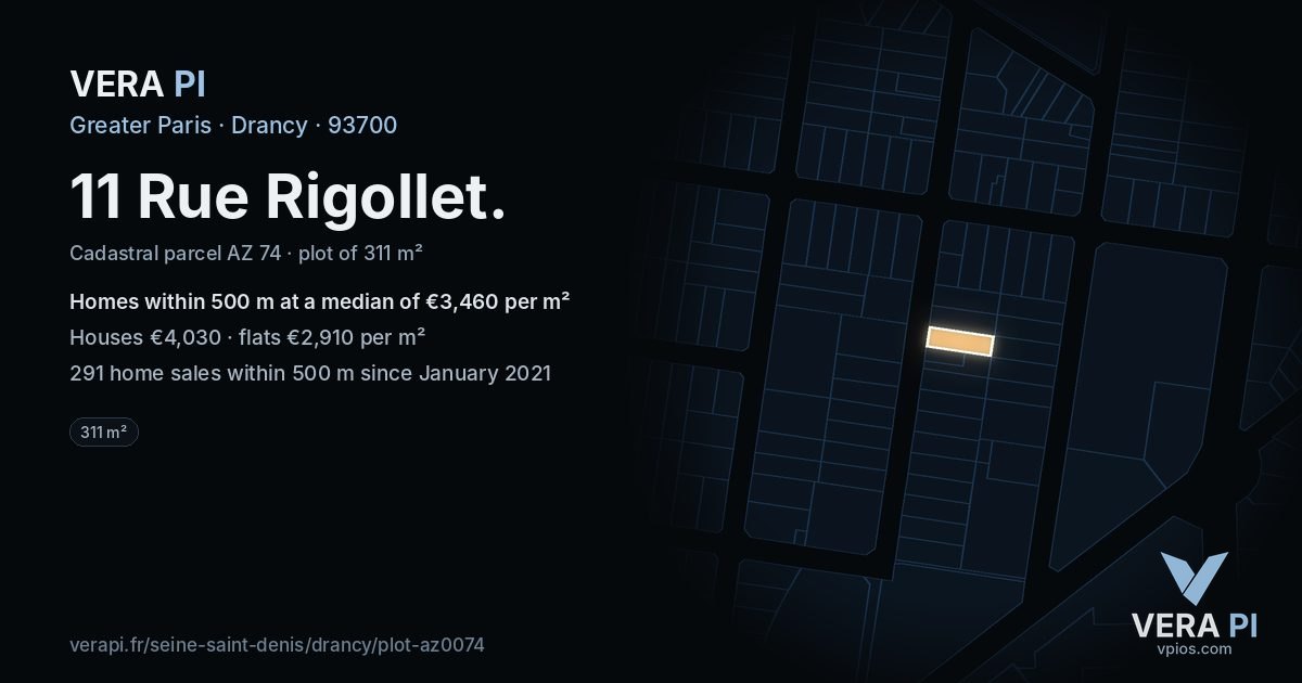 11 Rue Rigollet, Drancy at night – the plot lit, the parcels around coloured by the prices near them