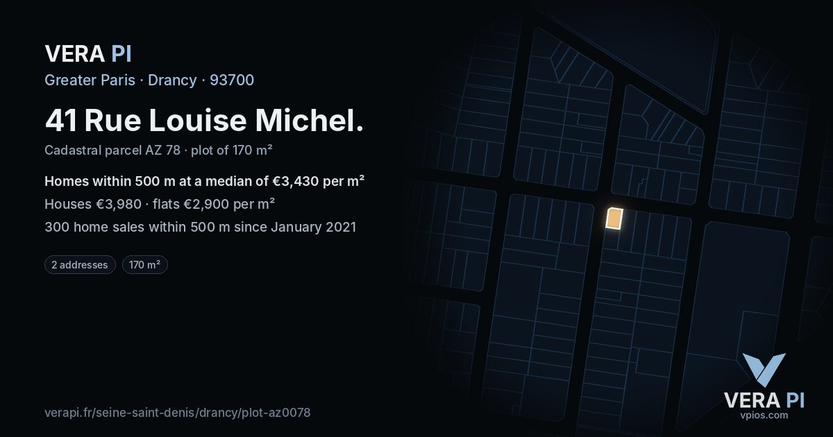 41 Rue Louise Michel, Drancy at night – the plot lit, the parcels around coloured by the prices near them