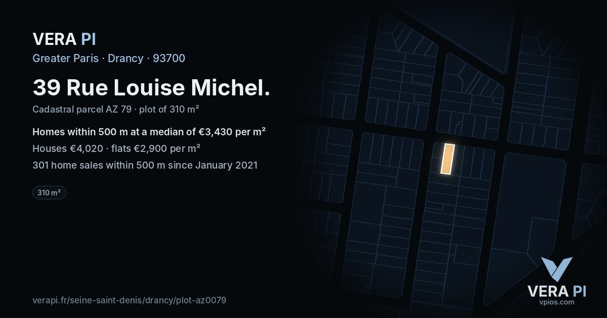39 Rue Louise Michel, Drancy at night – the plot lit, the parcels around coloured by the prices near them