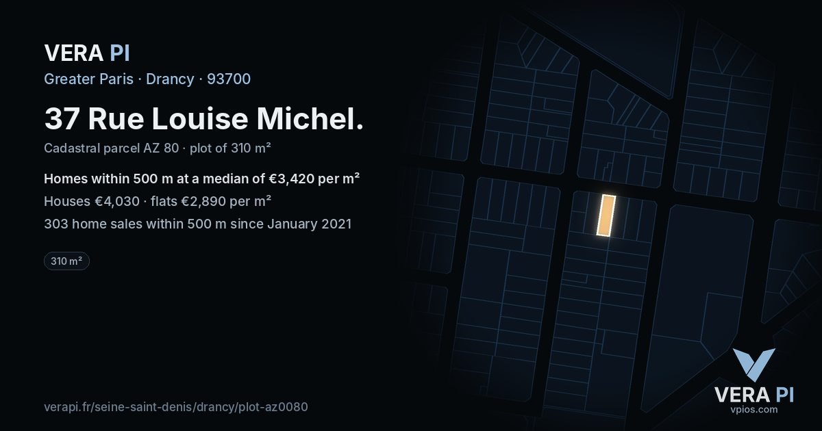 37 Rue Louise Michel, Drancy at night – the plot lit, the parcels around coloured by the prices near them