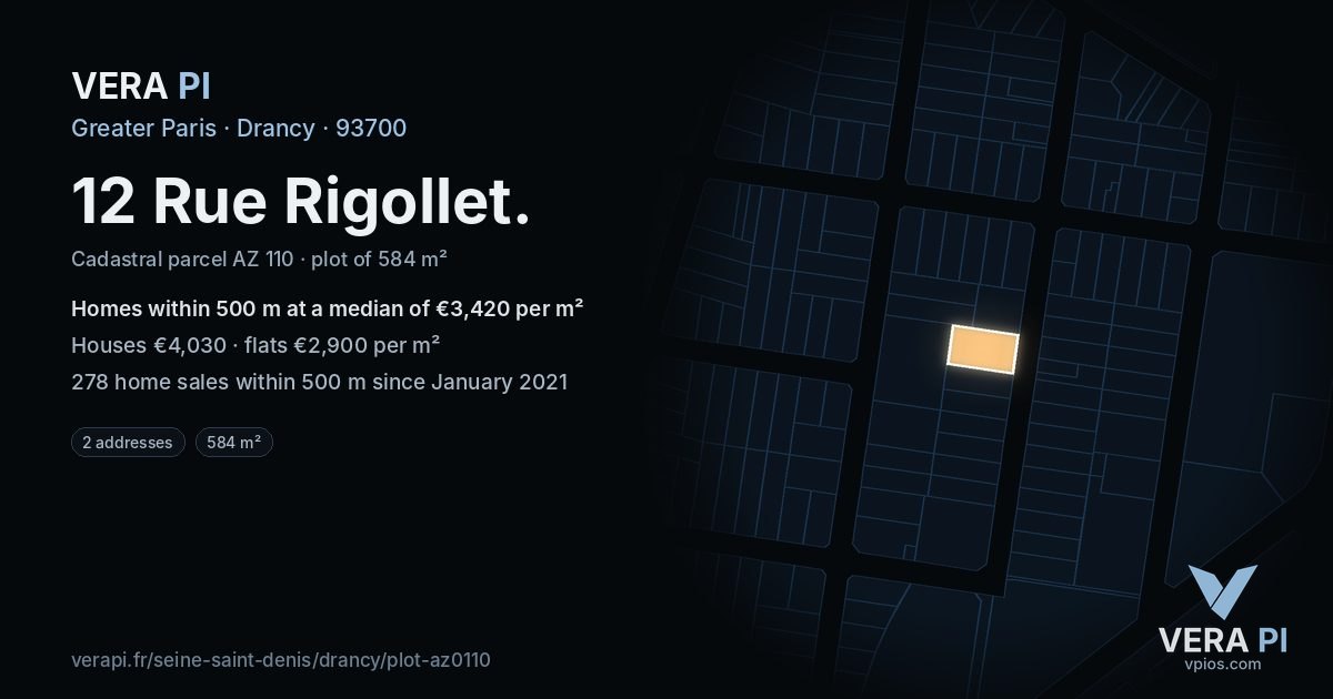 12 Rue Rigollet, Drancy at night – the plot lit, the parcels around coloured by the prices near them