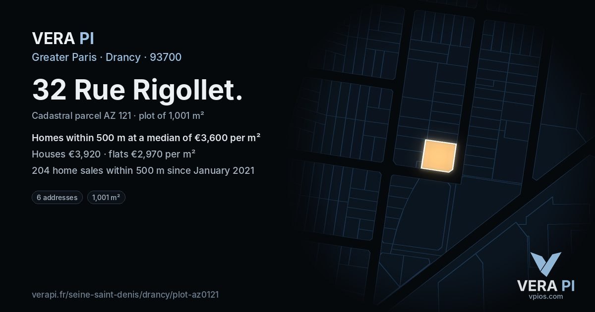 32 Rue Rigollet, Drancy at night – the plot lit, the parcels around coloured by the prices near them